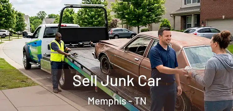 Sell Junk Car Memphis - TN